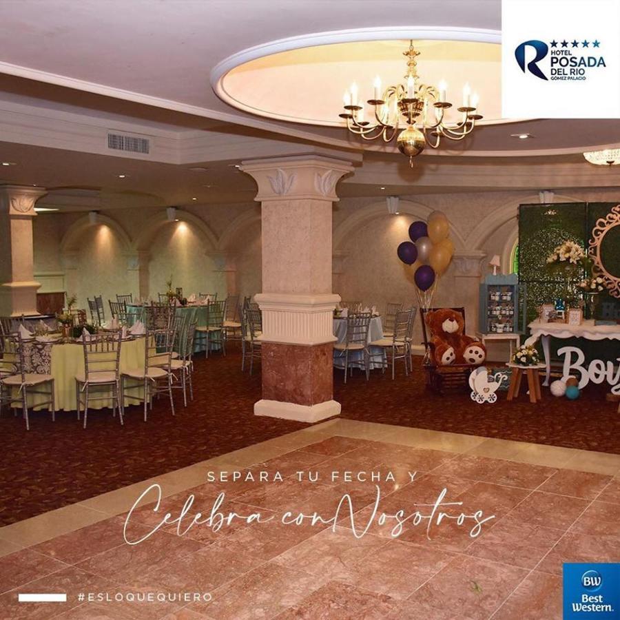 Best Western Posada Del Rio Gomez Palacio Екстериор снимка